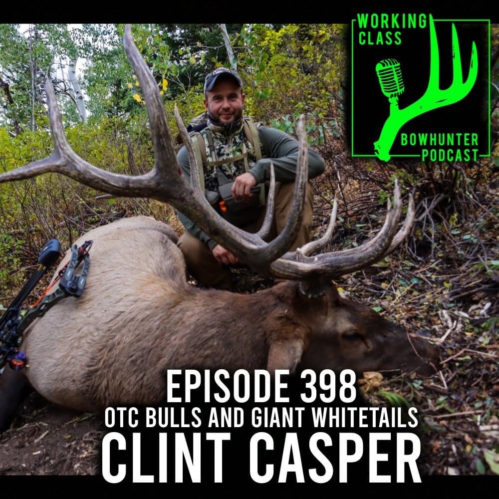 working class bowhunter podcast elk western whitetail hunting